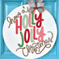 Holly Jolly Door Hanger