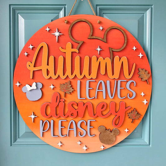 Autumn Leaves & Disney Please Door Hanger