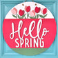 Hello Spring Tulip Door Hanger