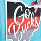 Go Bucks Ohio State Door Hanger