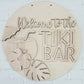 Welcome to Our Tiki Bar Door Hanger