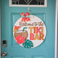 Welcome to Our Tiki Bar Door Hanger