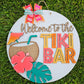 Welcome to Our Tiki Bar Door Hanger