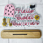 Hello Sweet Summer Sign