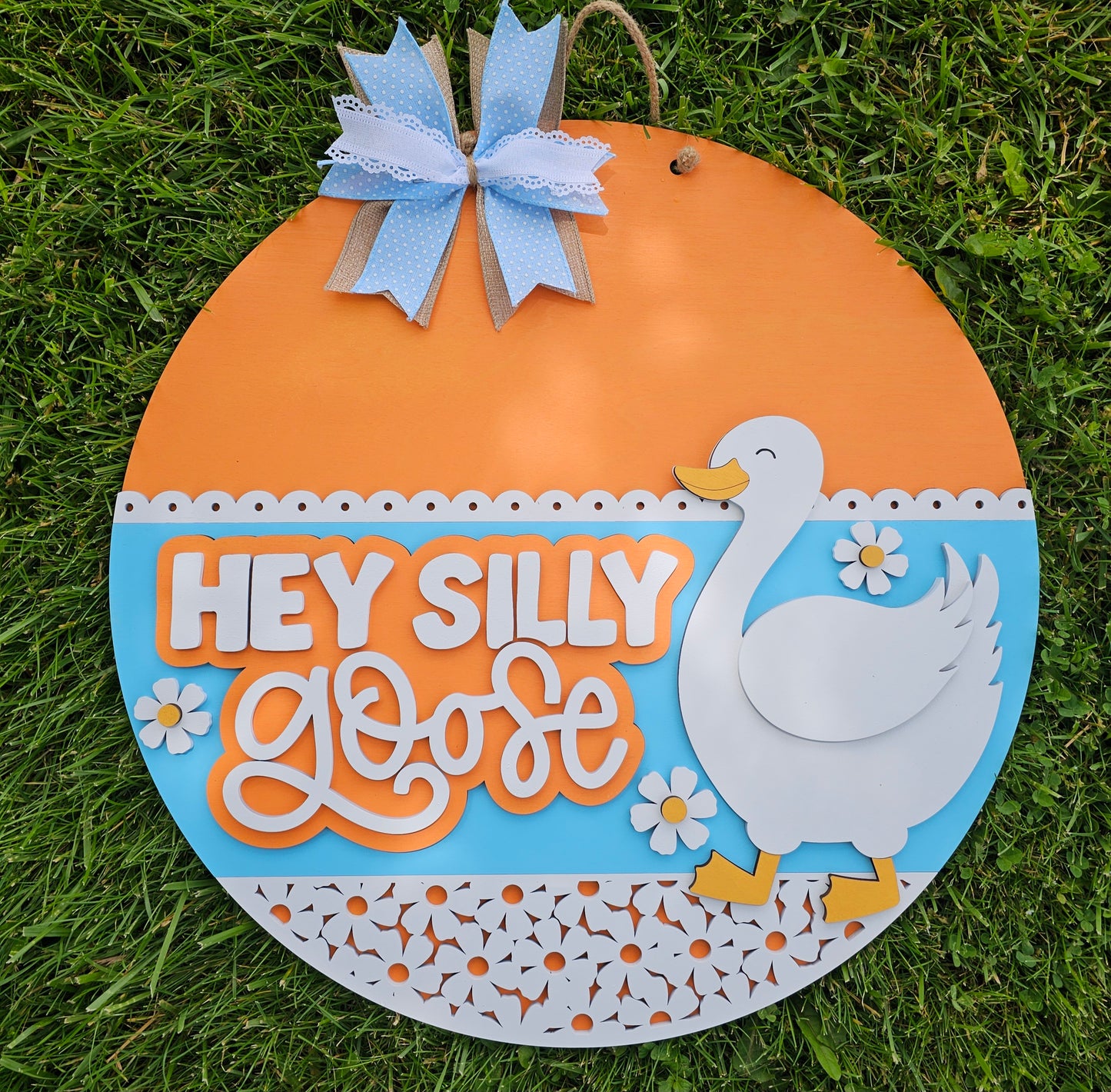 Hey Silly Goose Door Hanger