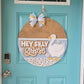 Hey Silly Goose Door Hanger