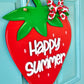 Happy Summer Strawberry Door Hanger