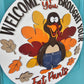 Welcome Hope Your Brought Your Fat Pants Turkey Door Hanger
