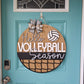 Hello Volleyball Season Door Hanger
