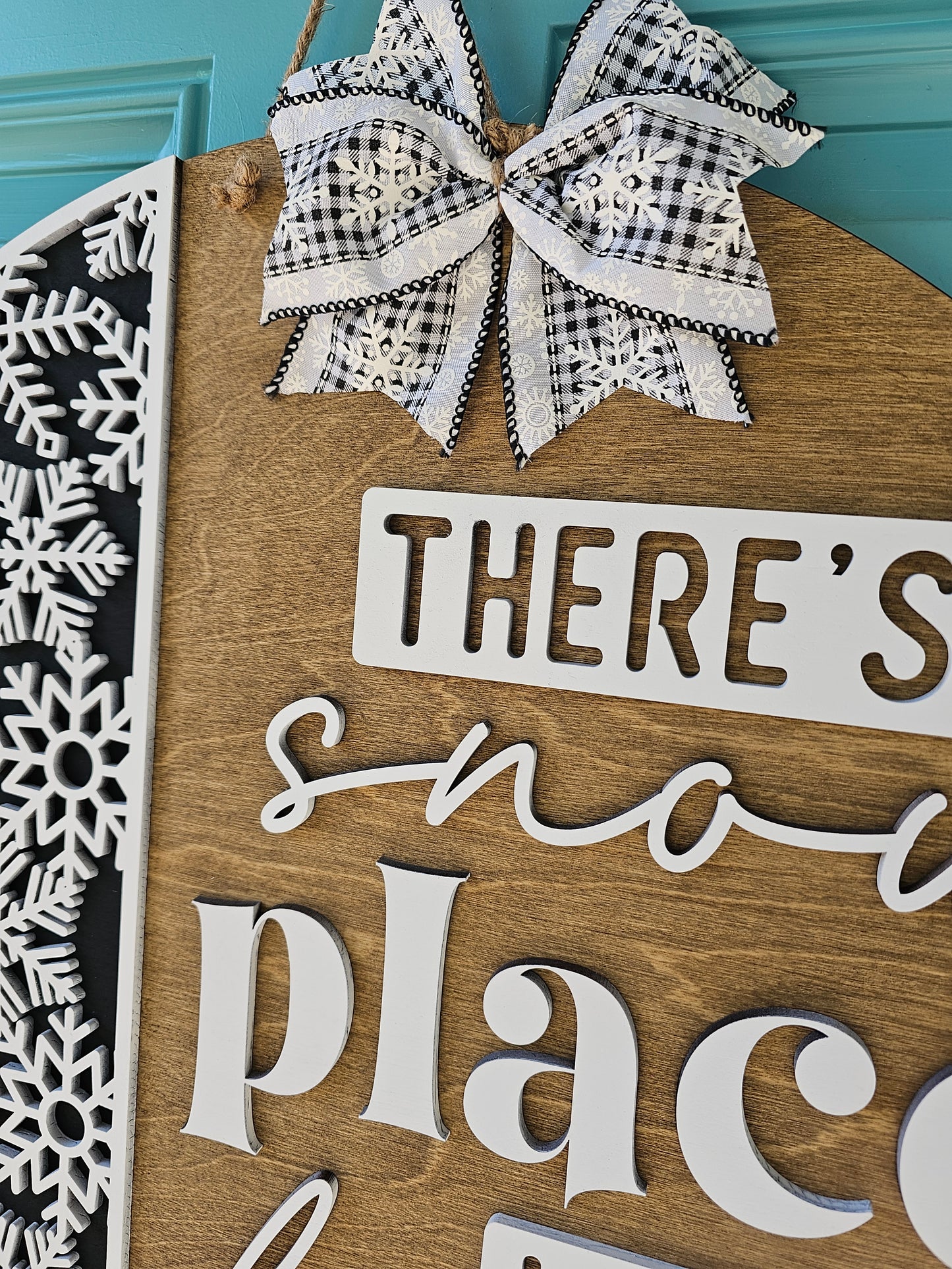 There's Snow Place Like Home Door Hanger