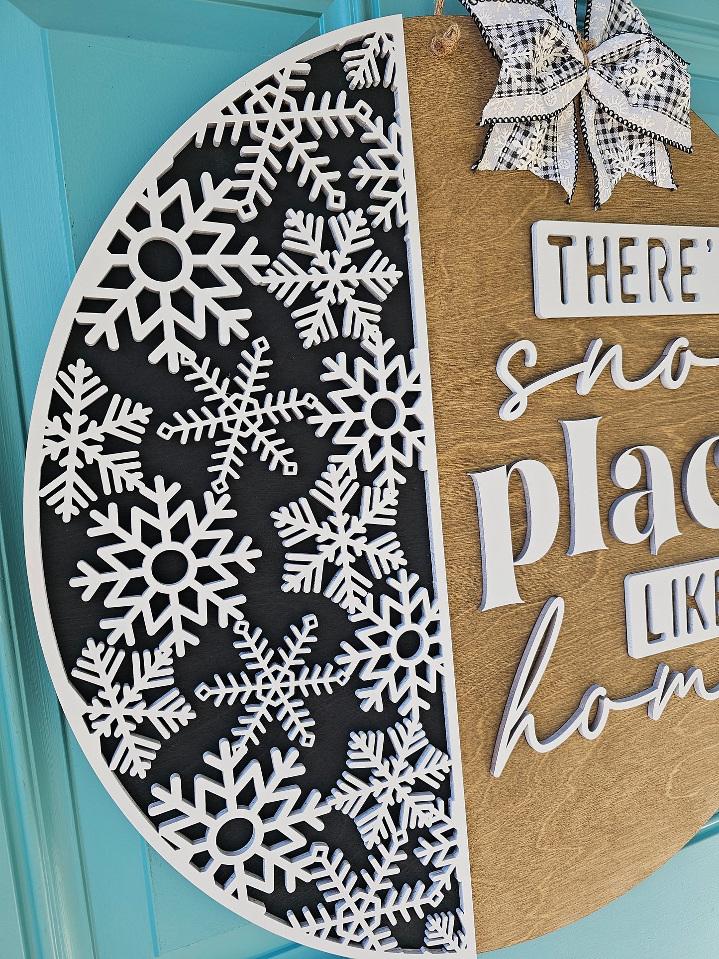 There's Snow Place Like Home Door Hanger