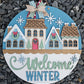 Welcome Winter Village Door Hanger