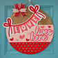 Love Lives Here Banner Door Hanger