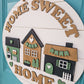 Home Sweet Home House Village Door Hanger
