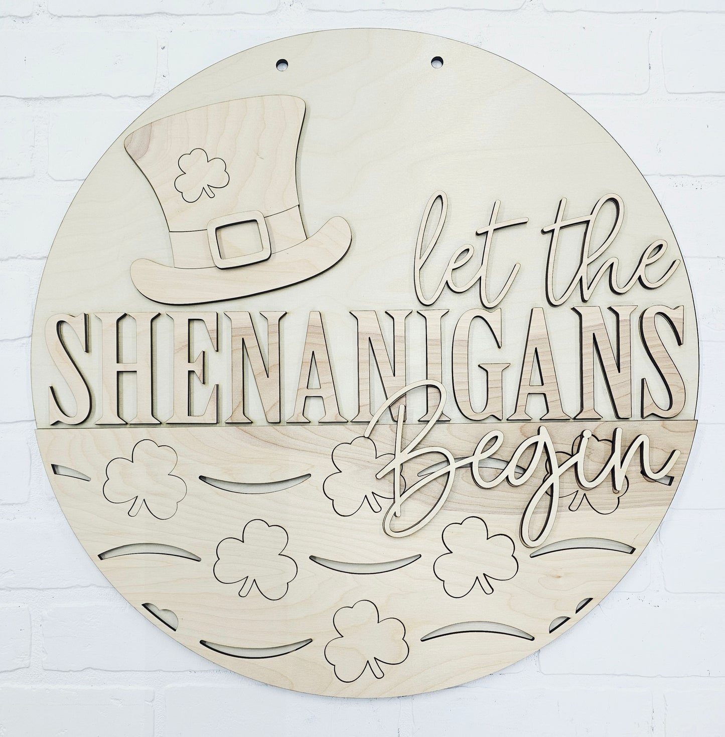 Let the Shenanigans Begin Door Hanger