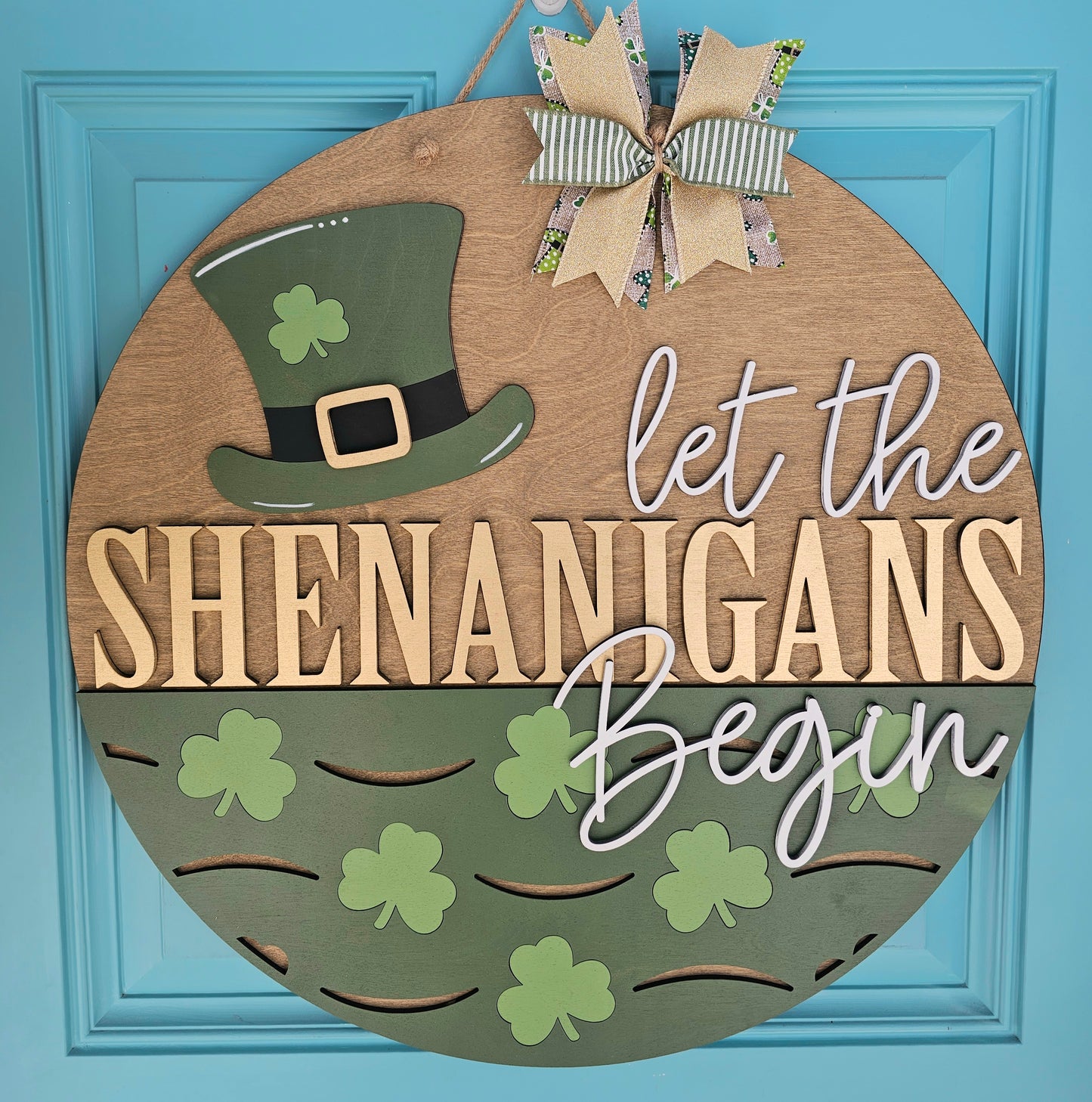 Let the Shenanigans Begin Door Hanger
