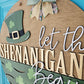 Let the Shenanigans Begin Door Hanger
