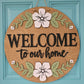 Welcome to our Home Floral Door Hanger