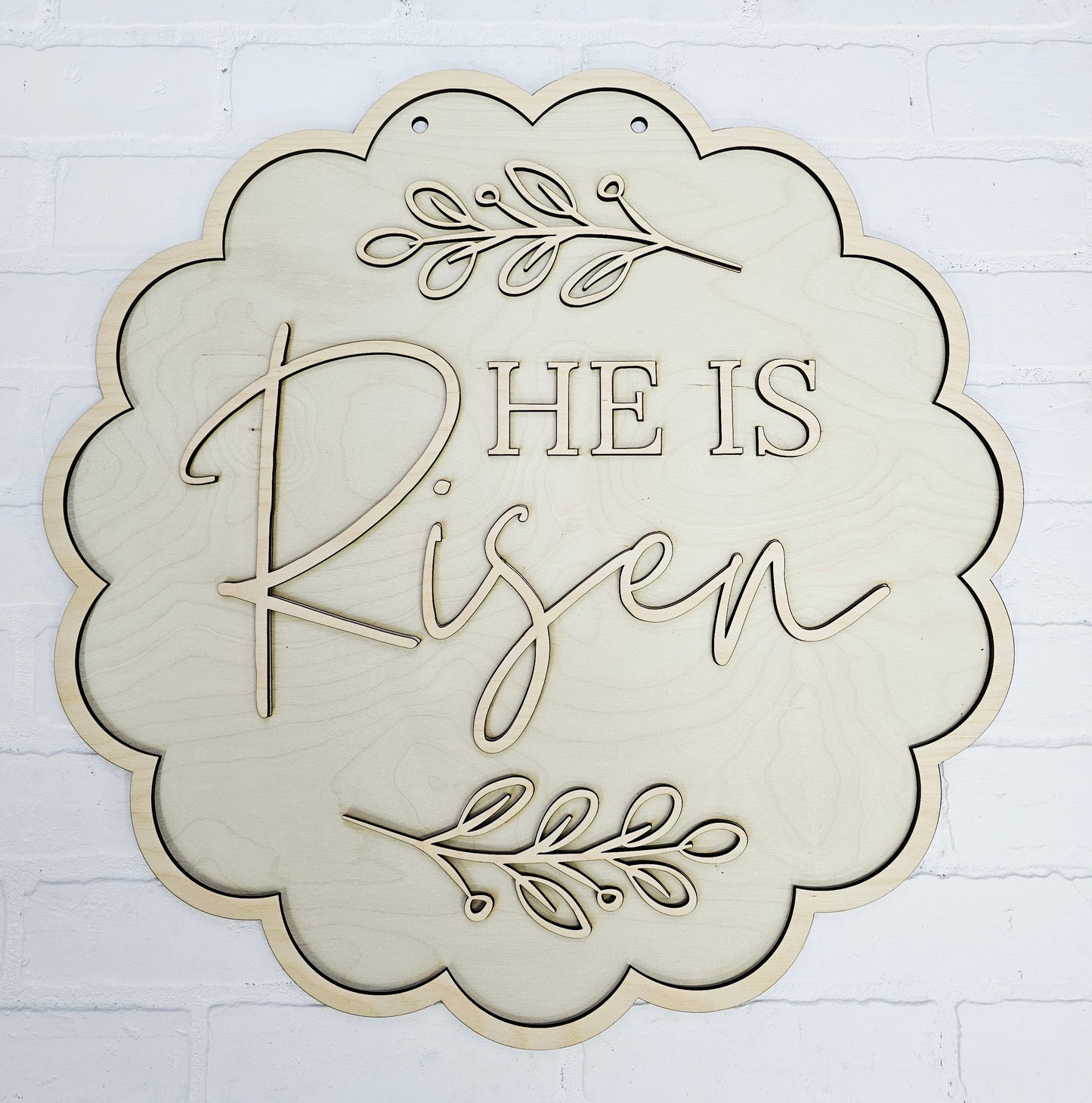 He is Risen Scalloped Door Hanger