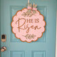 He is Risen Scalloped Door Hanger