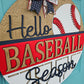 Hello Baseball Season Door Hanger