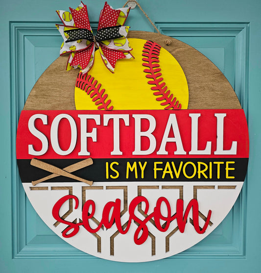 Softball is My Favorite Season Door Hanger