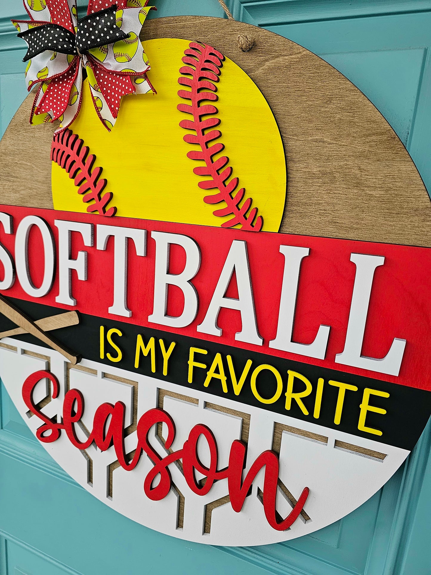Softball is My Favorite Season Door Hanger