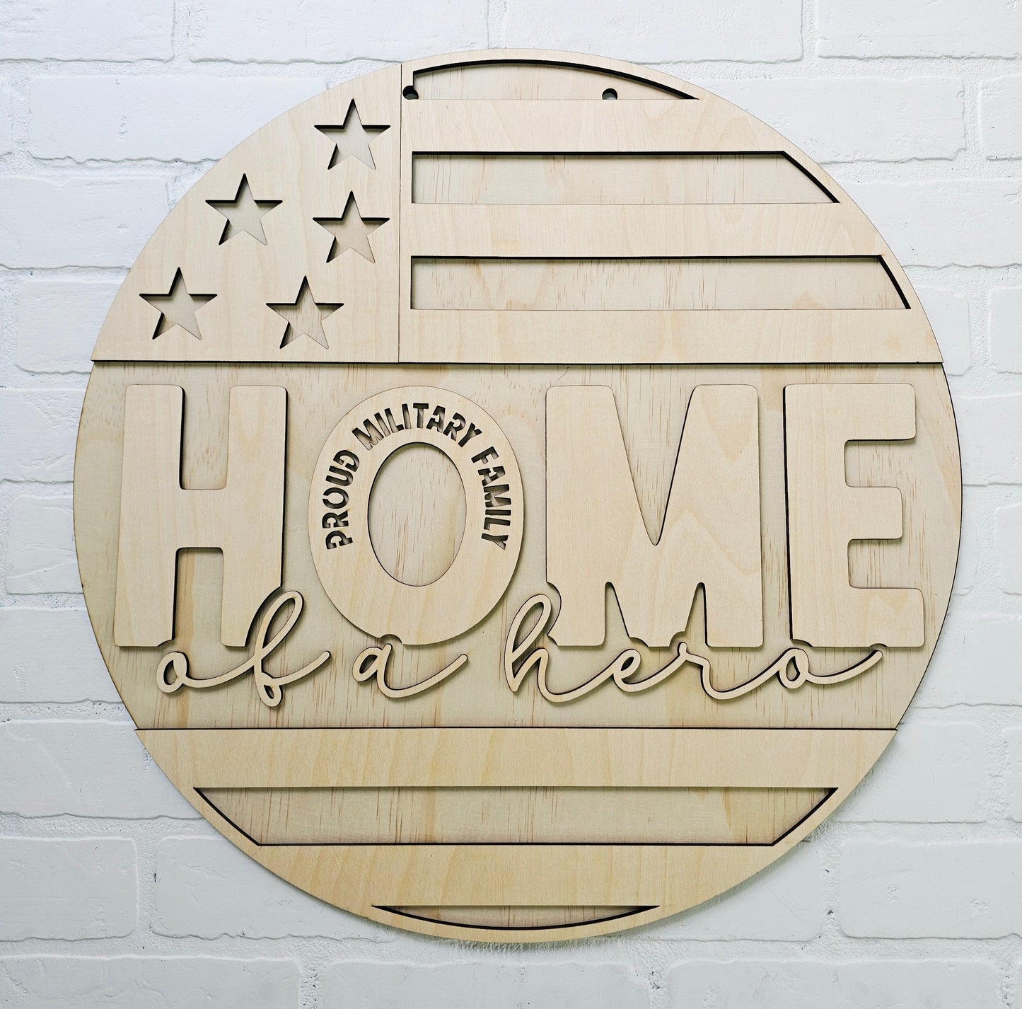 Home of a Hero-Proud Military Family Door Hanger