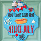 You Look Like the 4th of July Door Hanger
