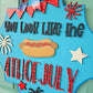 You Look Like the 4th of July Door Hanger