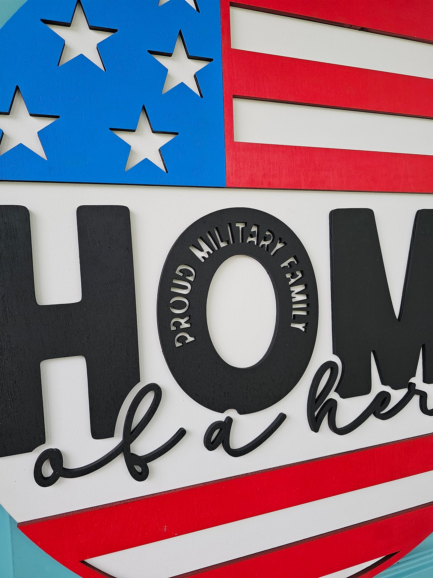 Home of a Hero-Proud Military Family Door Hanger
