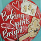Baking Spirits Bright Door Hanger