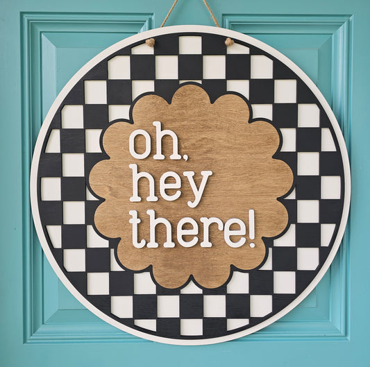 Oh, Hey There Checkered Door Hanger