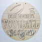 Excuse the Noise It's Football Season Door Hanger
