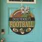 Excuse the Noise It's Football Season Door Hanger
