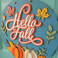 Hello Fall Bottom Pumpkins