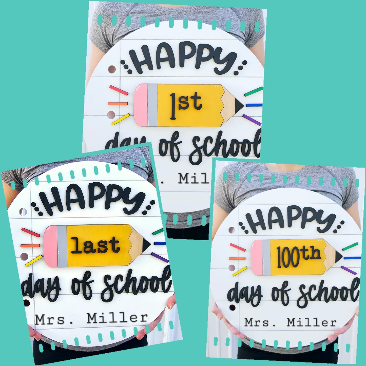 Teacher 1st, last & 100th day of School Sign