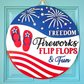 Freedom, Fireworks, Flip Flops & Fun Door Hanger