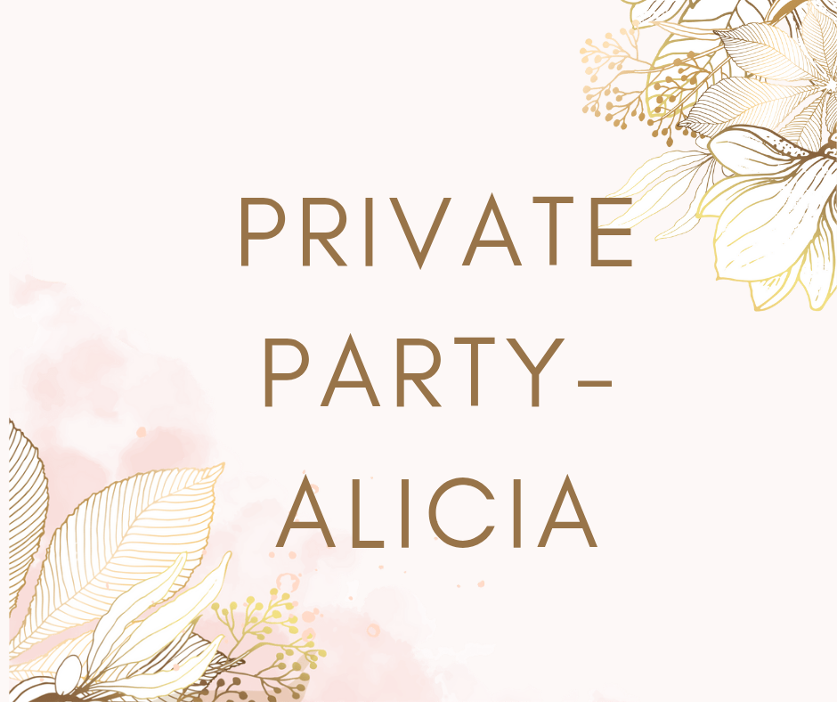 PRIVATE PARTY- Alicia