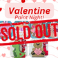 Valentine Paint Night!!