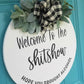 Welcome To The Shitshow, Hope You Brought Alcohol Door Hanger