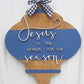 Jesus is the Reason for the Season Door Hanger