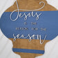 Jesus is the Reason for the Season Door Hanger