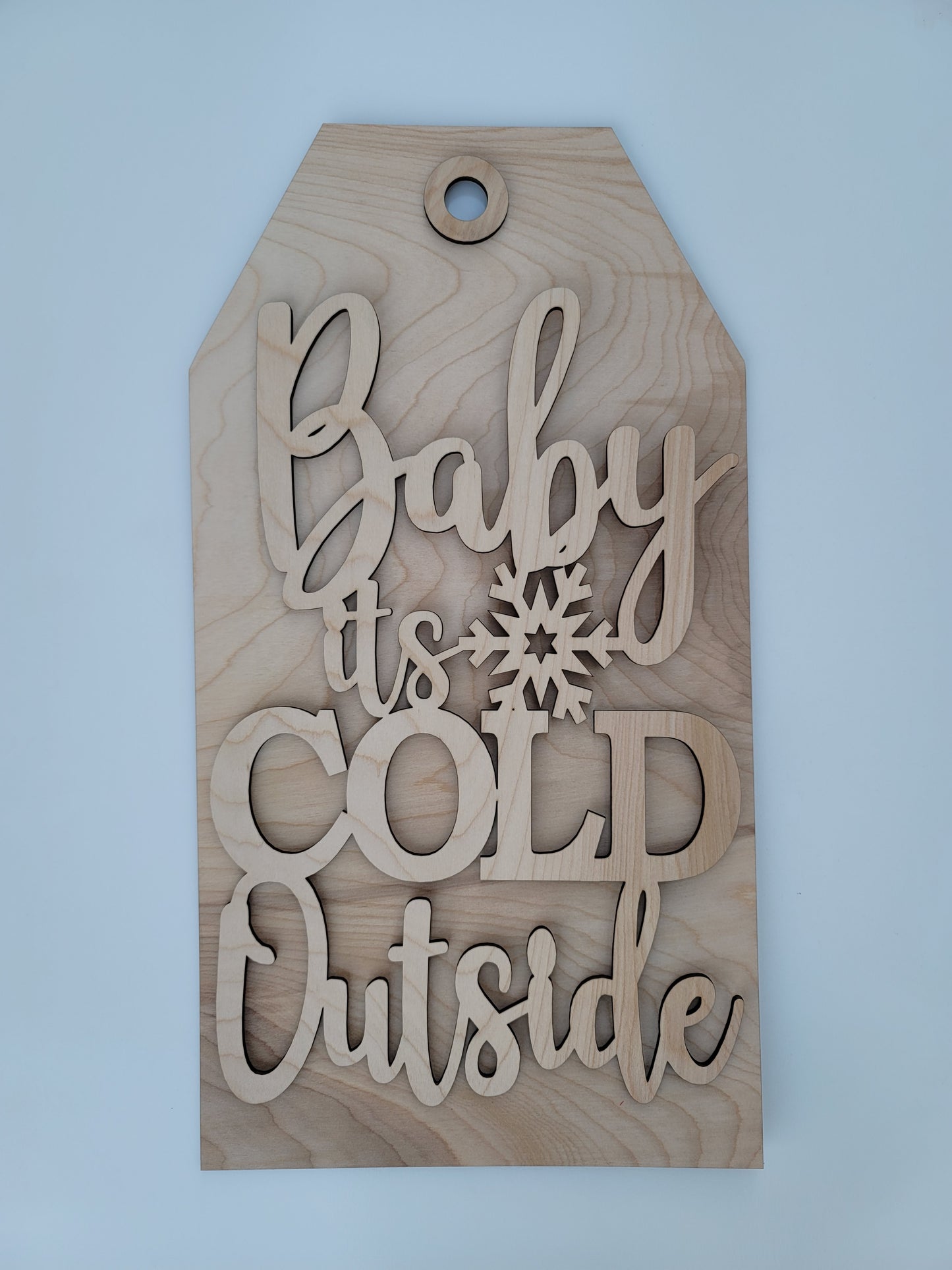 Baby Its Cold Outside Tag Door Hanger