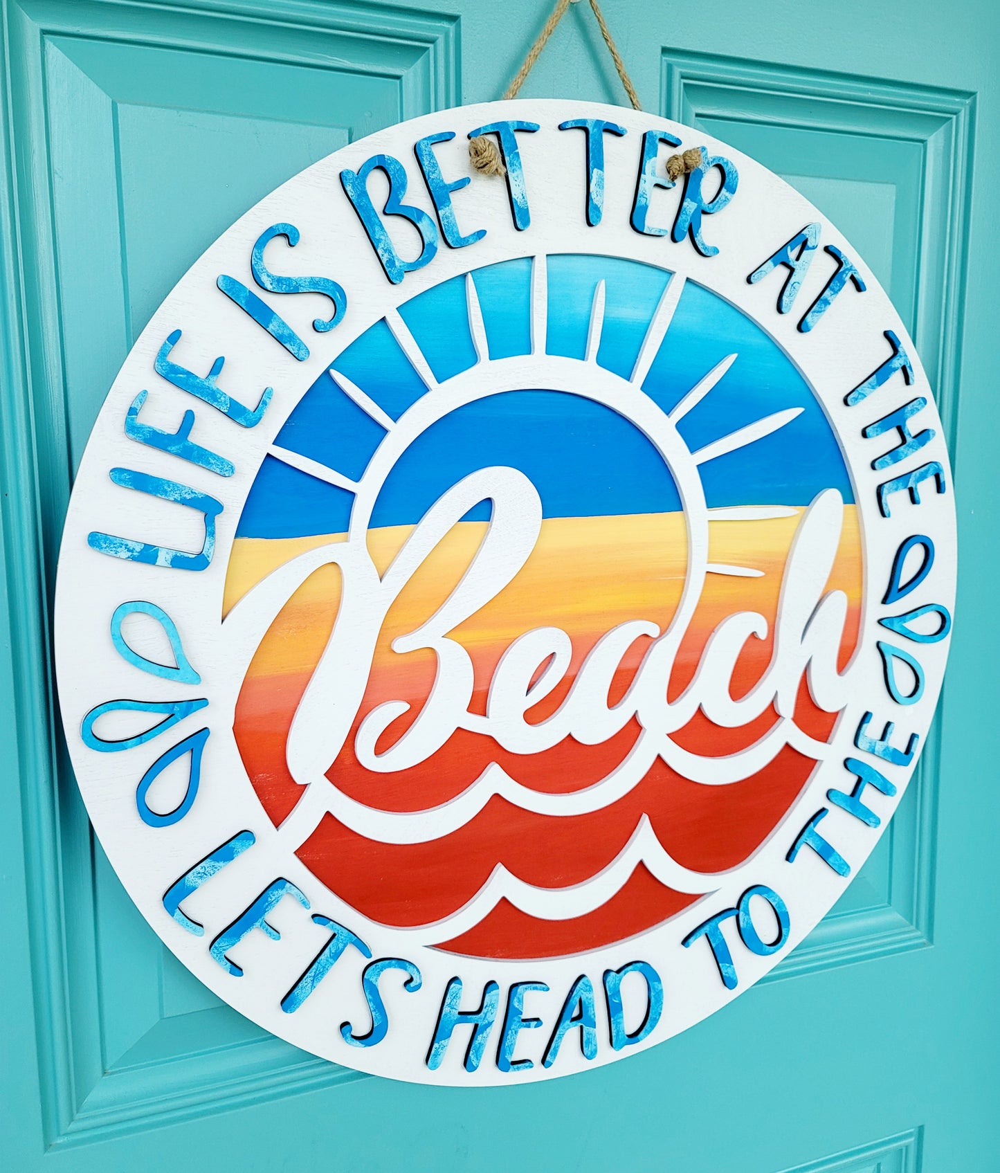 Life is better at the beach Door Hanger