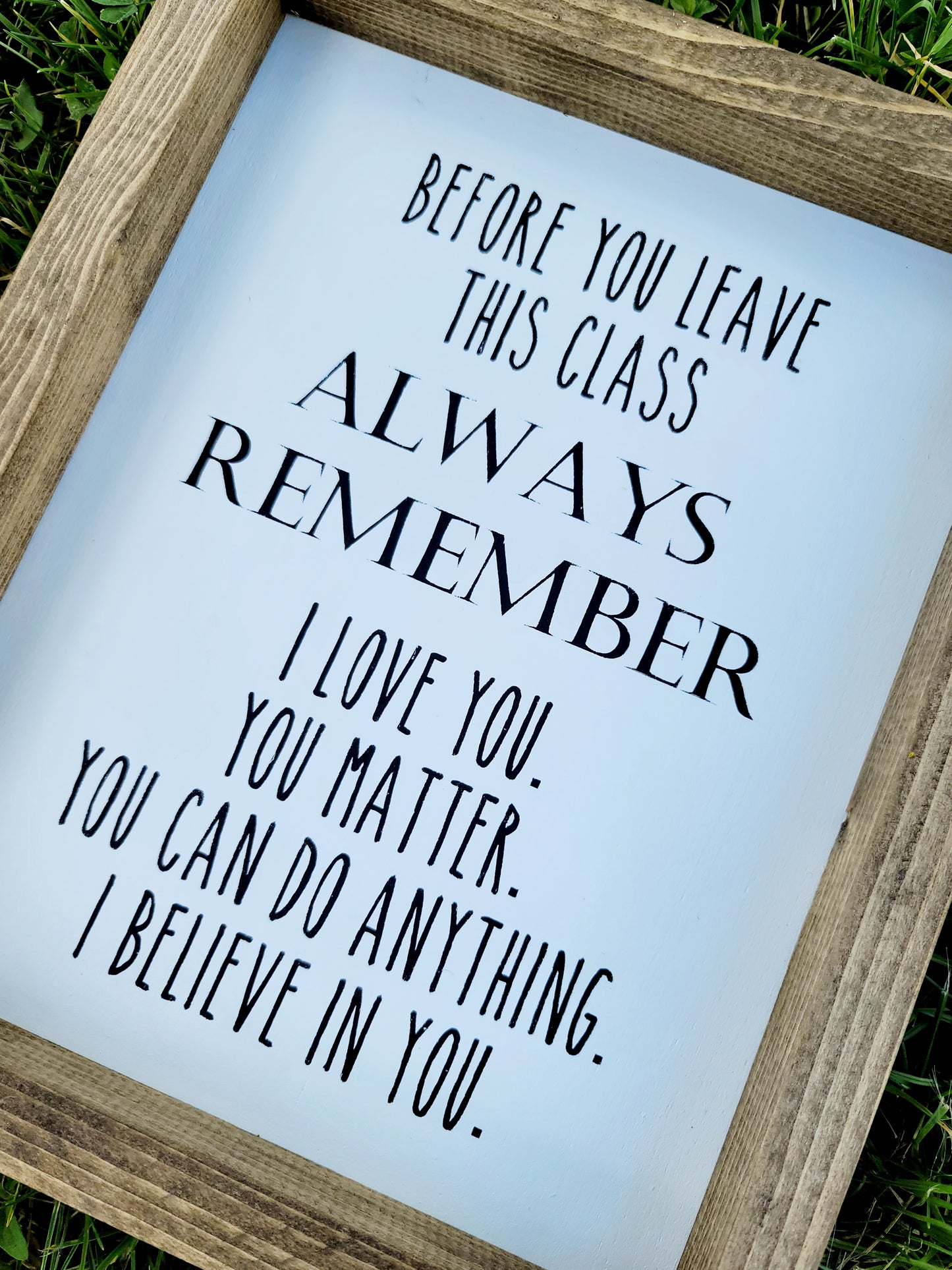 Always Remember Sign