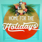 Home for the Holidays Vintage Door Hanger