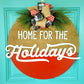 Home for the Holidays Vintage Door Hanger