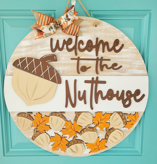 Welcome to the Nuthouse Door Hanger- wholesale