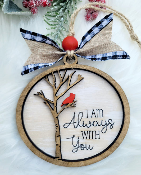 I am always with you ornament